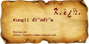 Kungli Ádám névjegykártya
